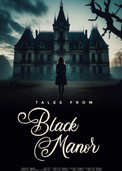 黑庄园传说 Tales from Black Manor （2025）
